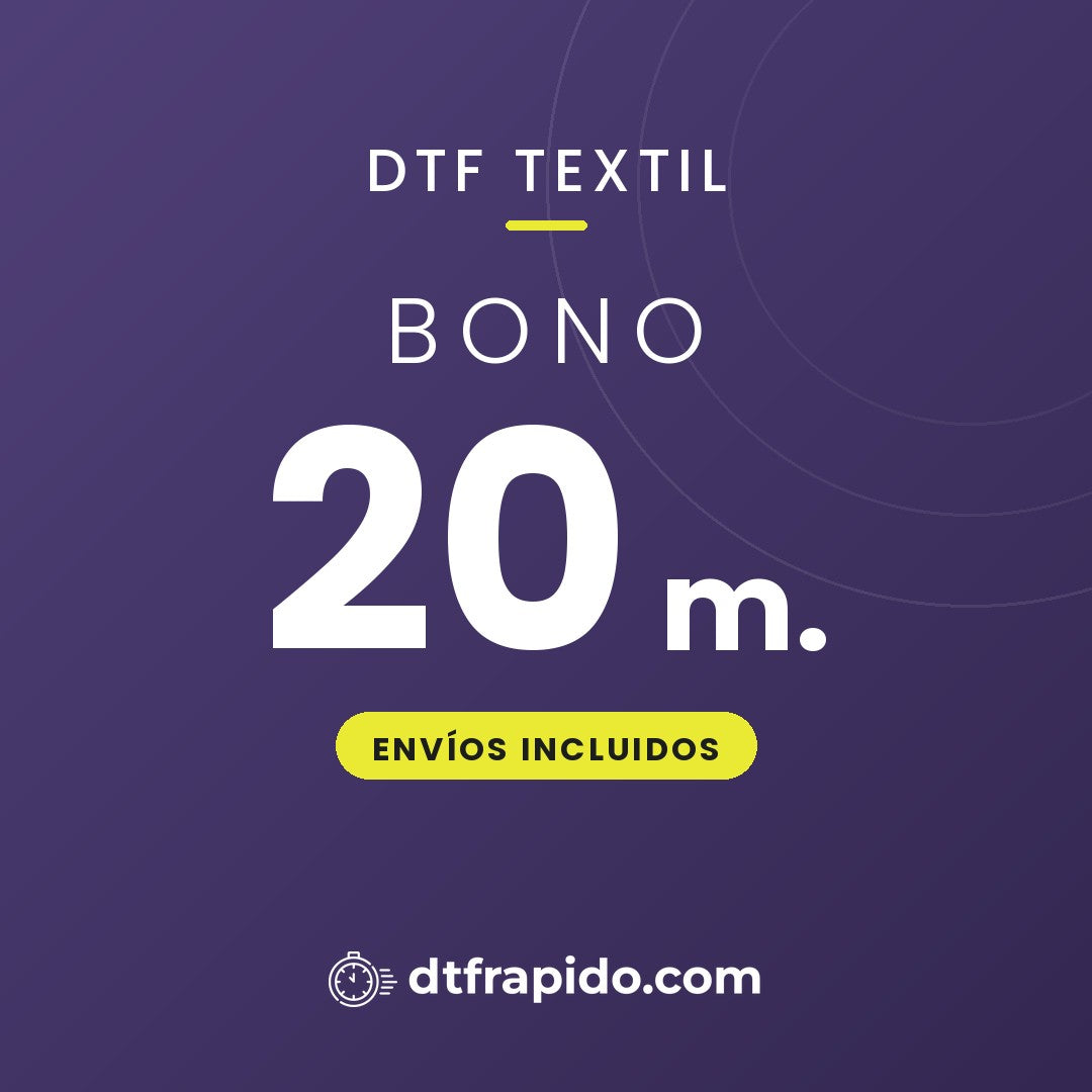 Bono 20 m. de DTF textil con envíos incluidos - DTFrápido