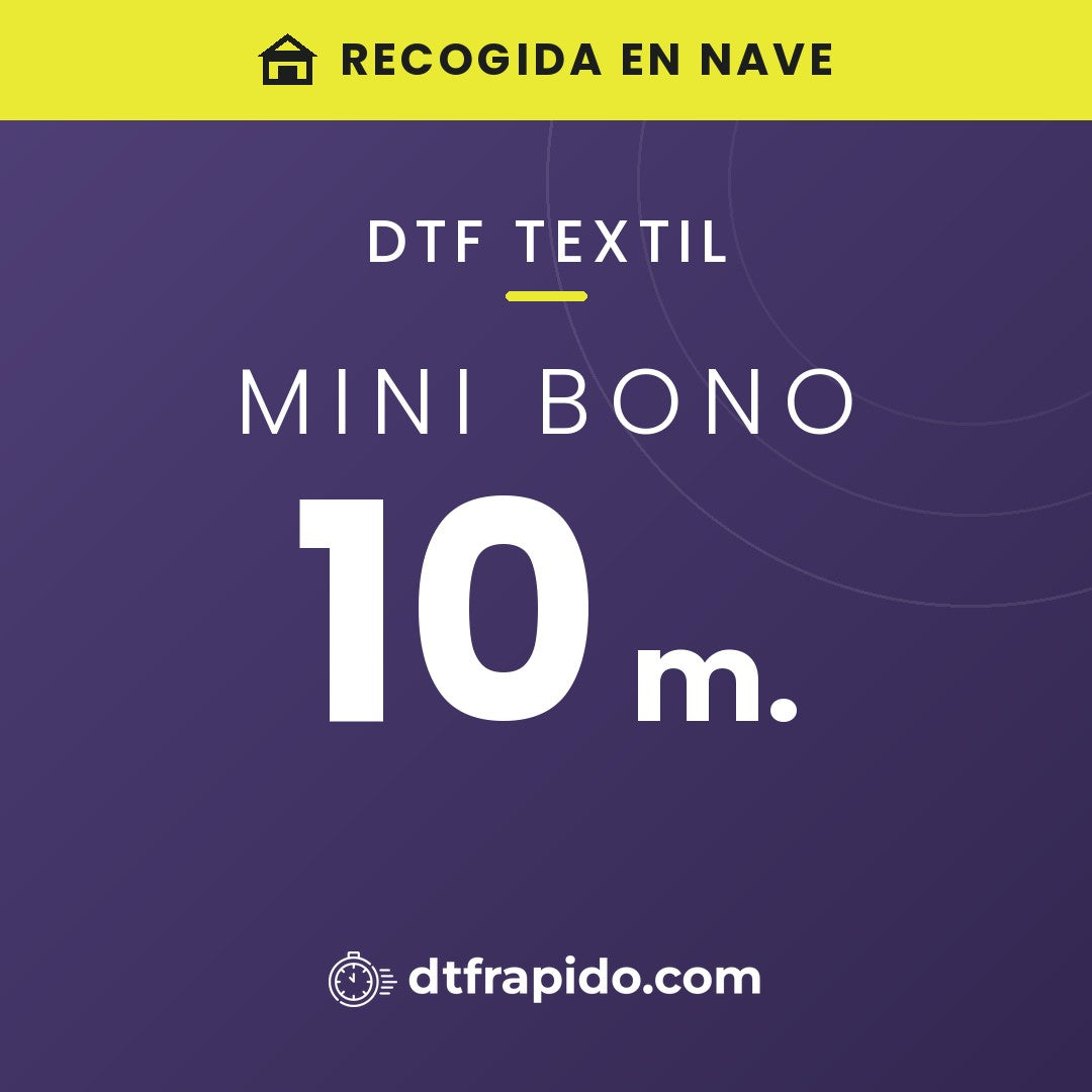 Mini bono 10 m. de DTF textil con recogida en nave - DTFrápido